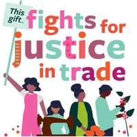 This Gift Fights for Justice in Trade